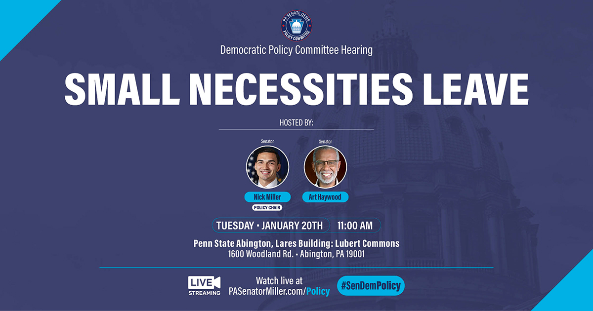 Senate Democratic Caucus Policy Committee Holds Hearing Regarding Small Necessities Leave