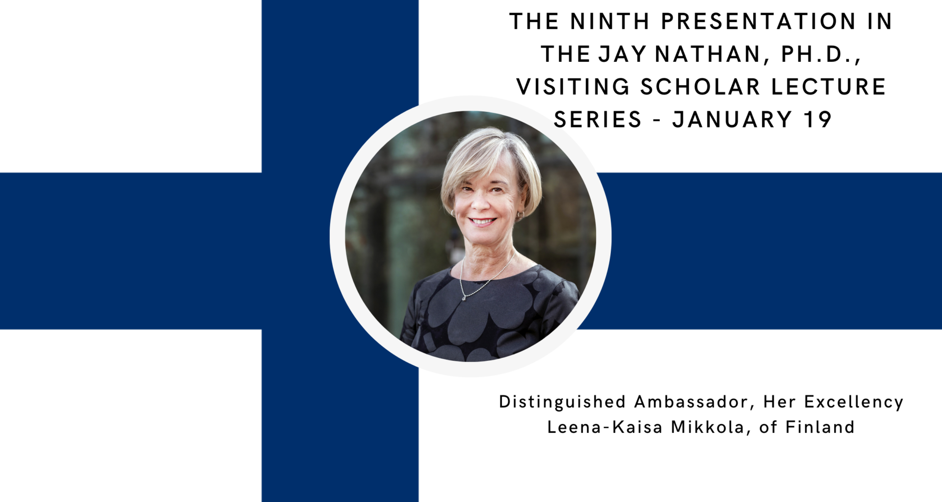 Jan. 19 Lecture Features Distinguished Ambassador From Finland