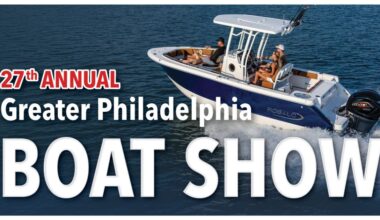 Tickets on sale for upcoming 27th Annual Great Philadelphia Boat Show at Oaks