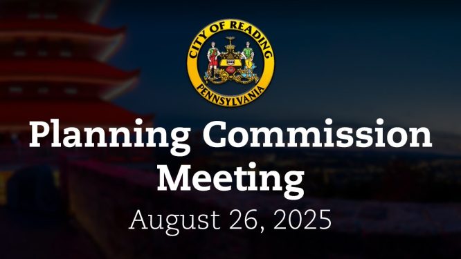 Planning Commission Meeting 8/26/25 | City of Reading, PA