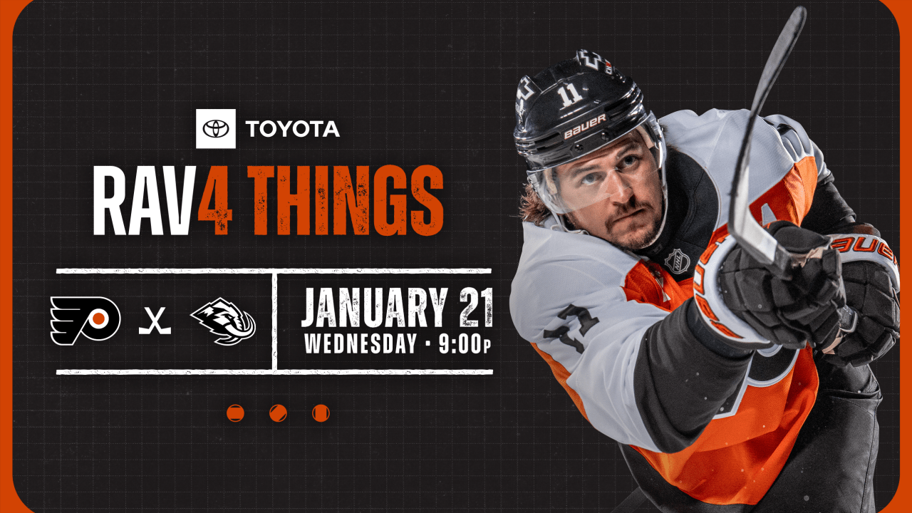 RAV4 Things: Flyers @ Mammoth | Philadelphia Flyers