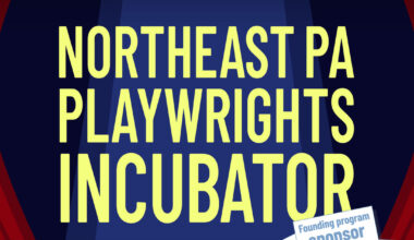 Scranton Fringe Launches Northeast PA Playwrights Incubator With Support From In This Together Nepa