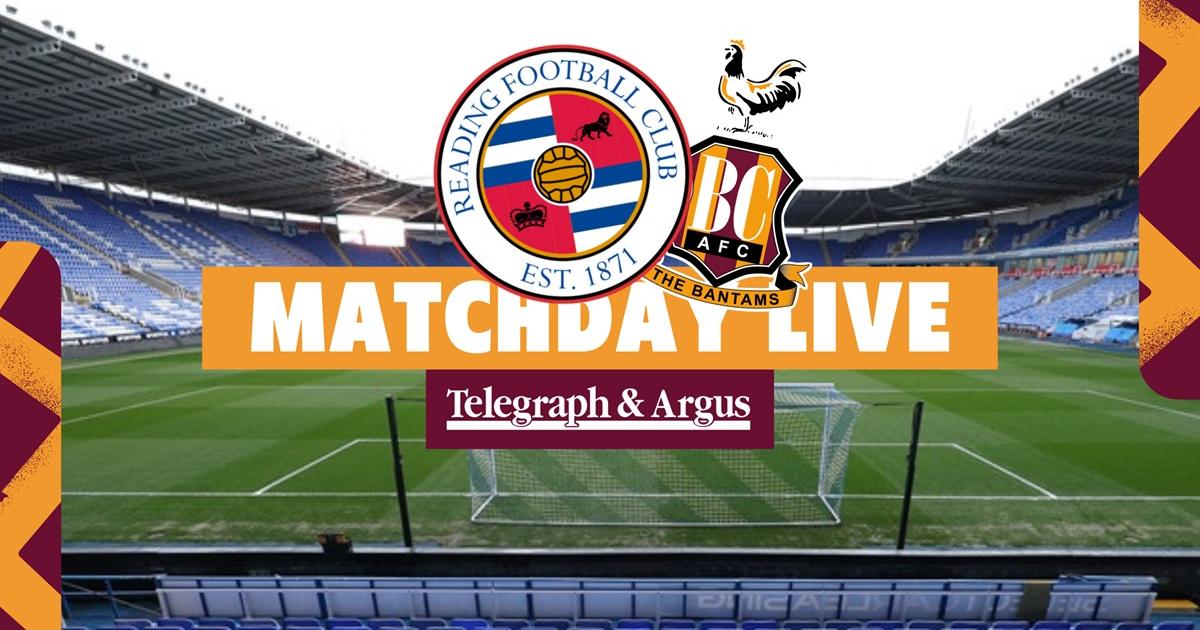 LIVE BLOG: Reading v Bradford City