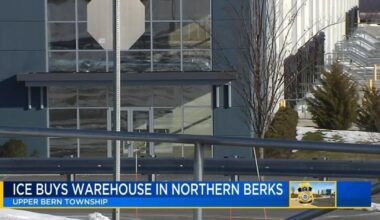 Officials confirm ICE purchases Berks County warehouse for $87.4M | Berks Regional News