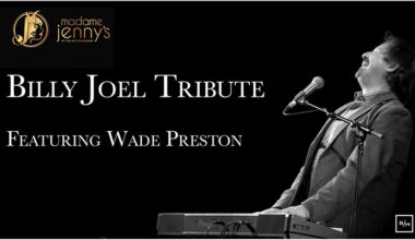 Madame Jenny’s Presents: Wade Preston’s Billy Joel Tribute | Scranton, PA