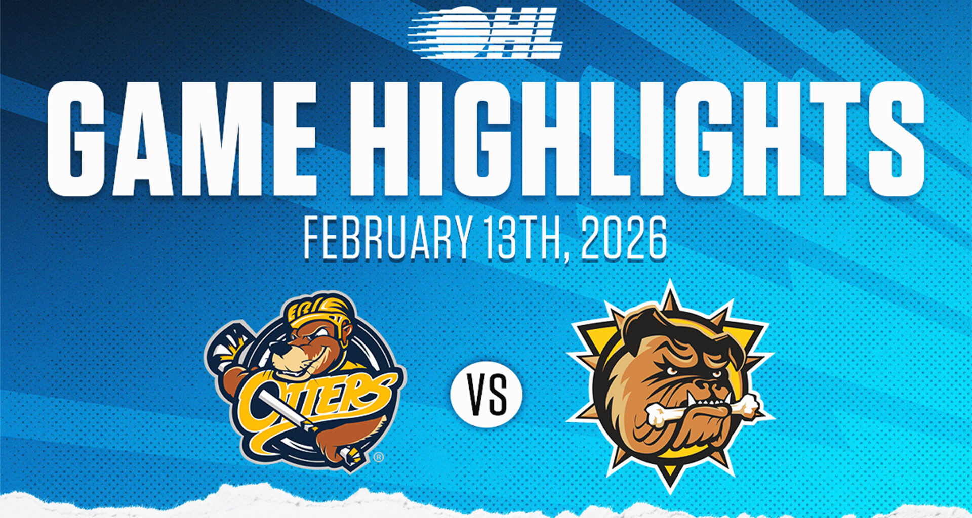 OHL Highlights: Erie Otters @ Brantford Bulldogs Feb. 13, 2026