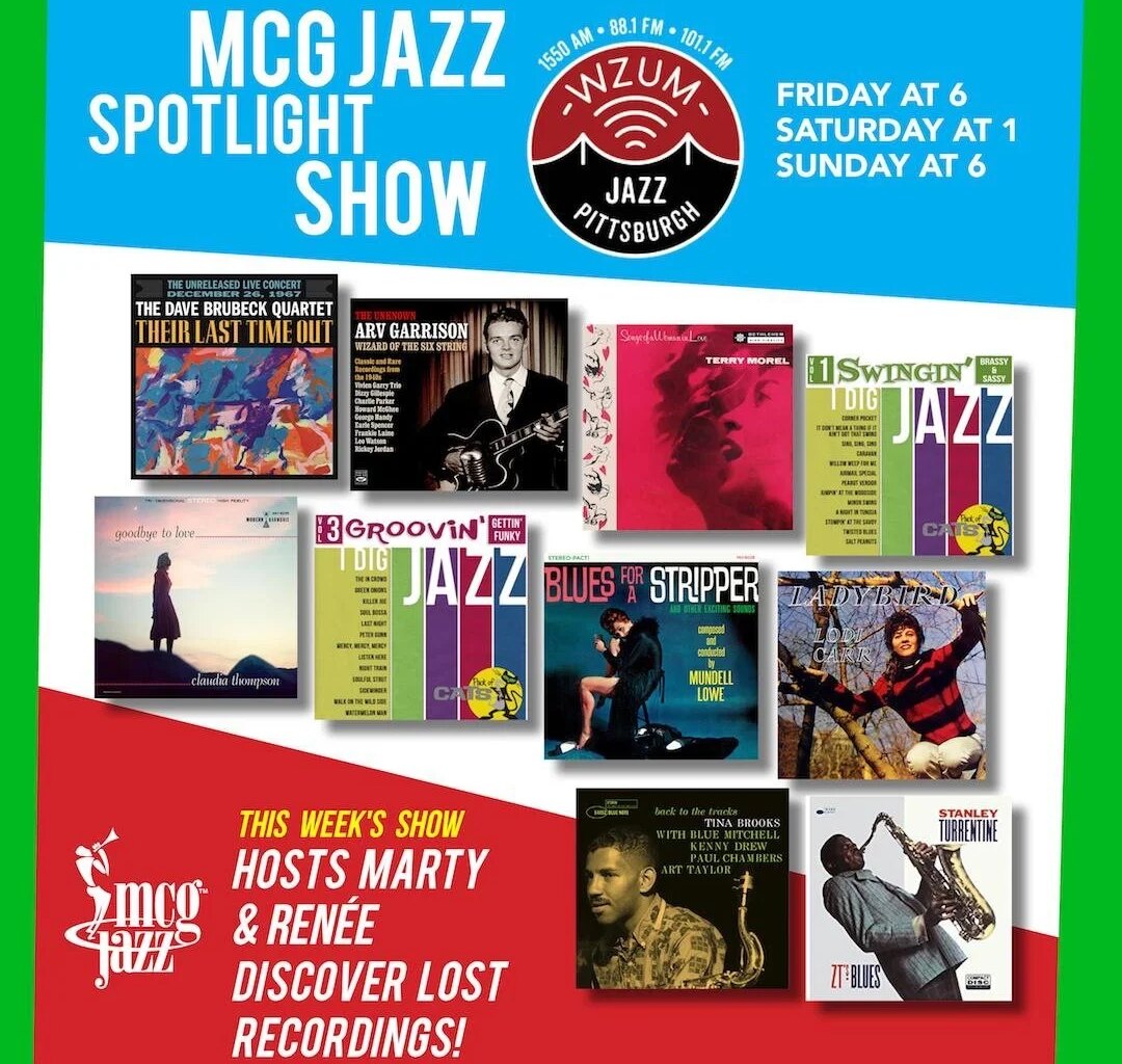 Lost Sounds Found - Jazz treasures discovered in the MCGJazz Spotlight — WZUM Jazz Pittsburgh