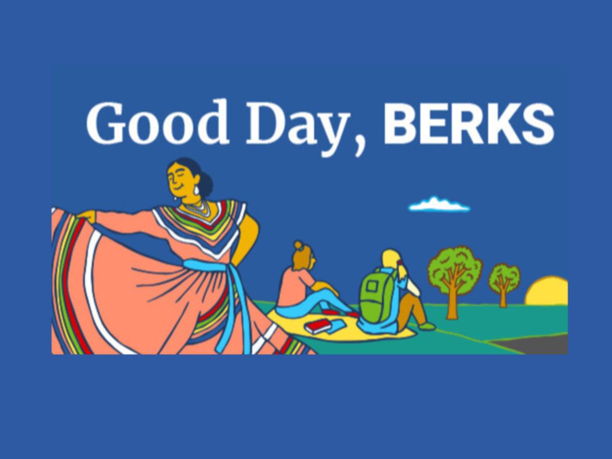 Good Day, Berks - Essential News for Berks County • Spotlight PA