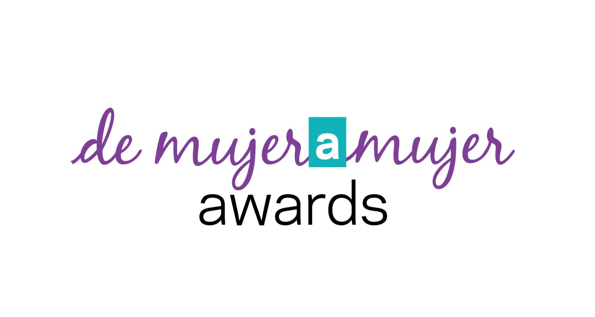 De Mujer a Mujer Collects Nominations for Seventh Annual Awards