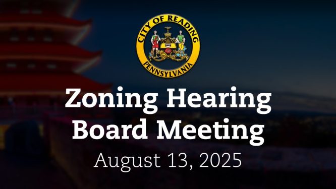 Zoning Hearing Board Meeting 8/13/25 | City of Reading, PA