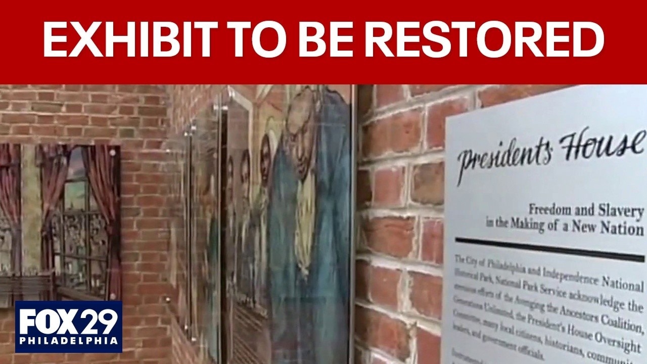 Slavery exhibit at President's House restored: what we know 