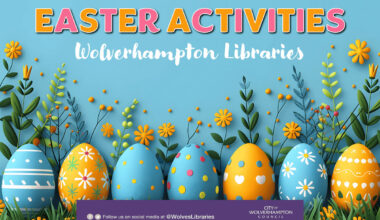 Easter Activities at Wolverhampton Libraries