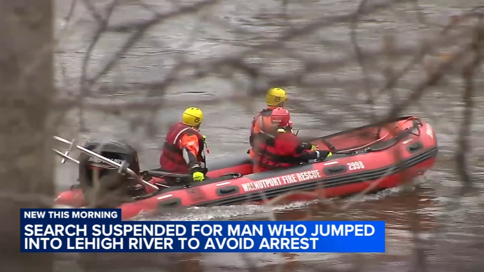 Search called off for suspect who fled into the Lehigh River in Northampton County