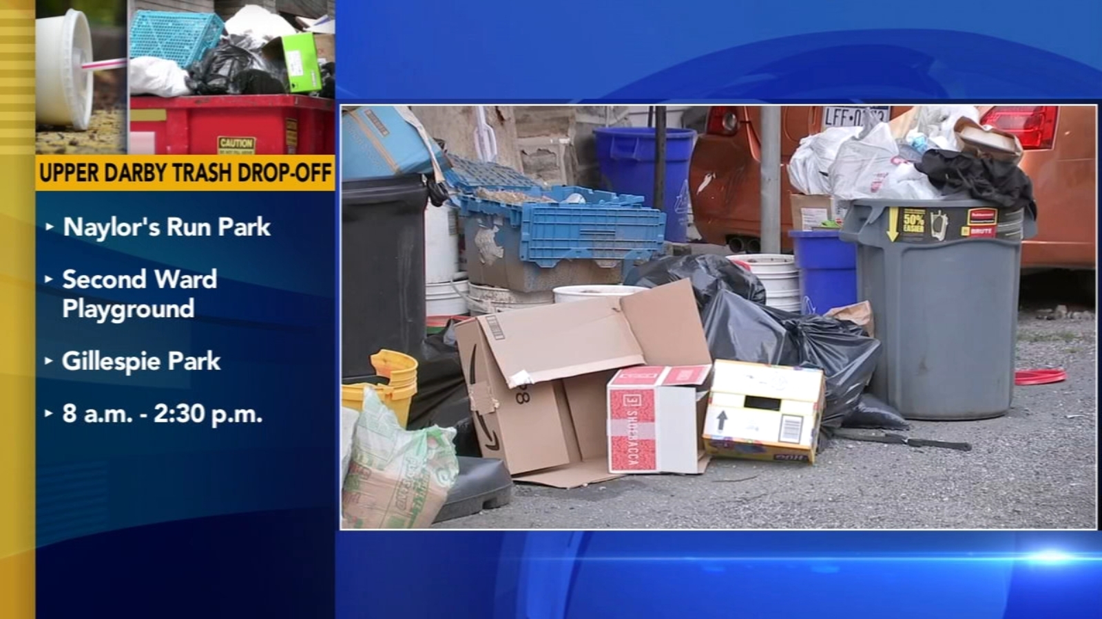 Upper Darby Trash: Residents can drop off at 3 locations Wednesday