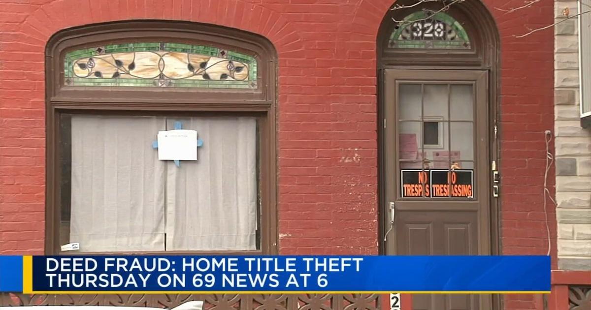 Could someone really steal your home? 69 News investigates rising deed fraud in a new two‑part series | Pennsylvania News