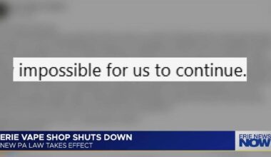 Erie Vape Shop Shuts Down as New Pennsylvania Law Takes Effect | Latest Video