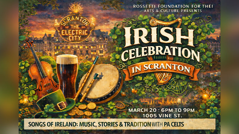 March at the Rossetti Estate: Irish Music, Stories & Song | Scranton, PA