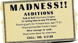 Micky Dolenz, of The Monkees, saved many pieces of memorabilia from the band's heyday, including the original ad that advertised auditions for the show. Dolenz answered the ad, auditioned, and the rest is history. He is still rocking the house with his performances at 81-years-old. (COURTESY OF DIS COMPANY)