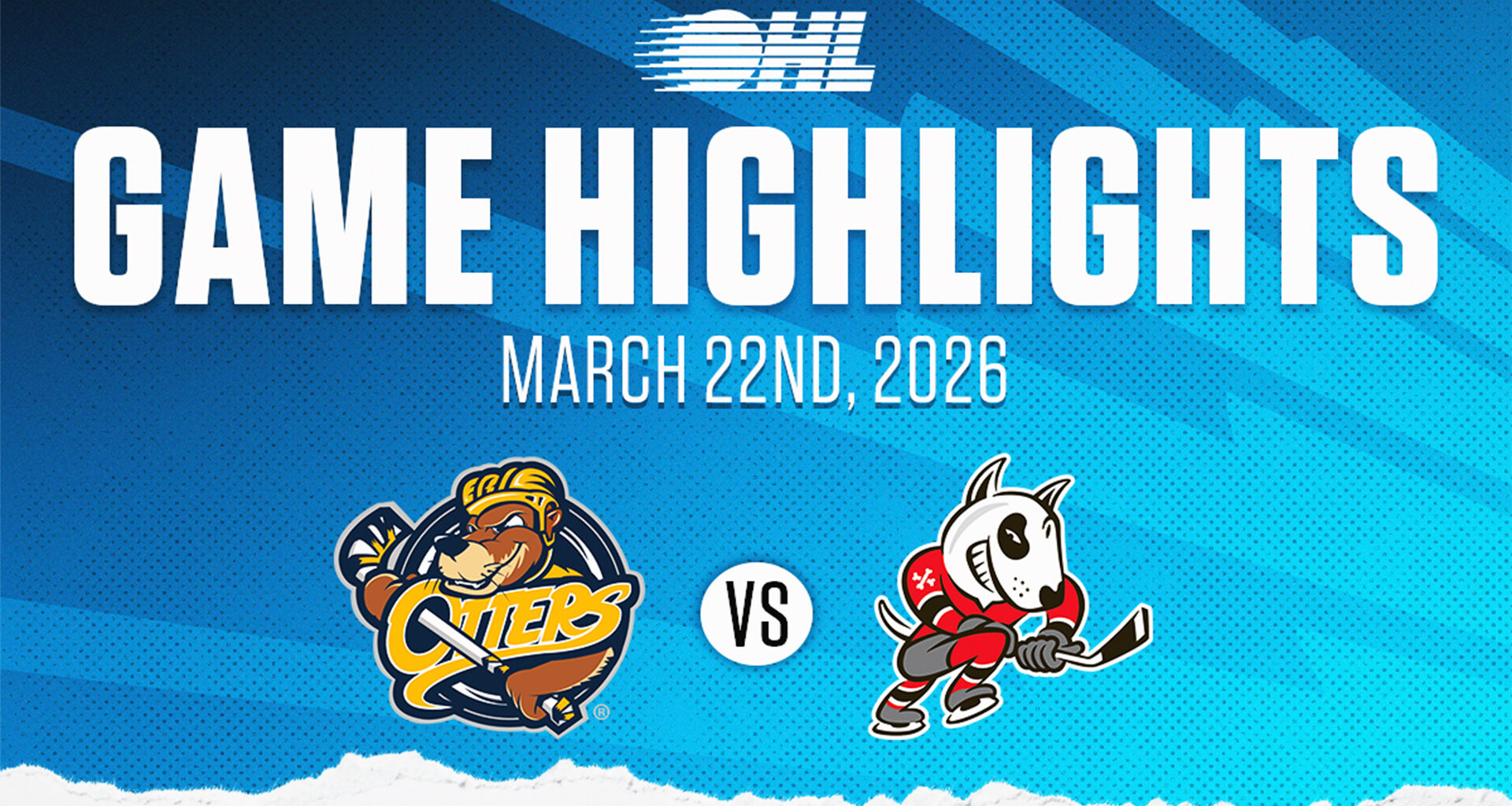 OHL Highlights: Erie Otters @ Niagara IceDogs Mar. 22, 2026