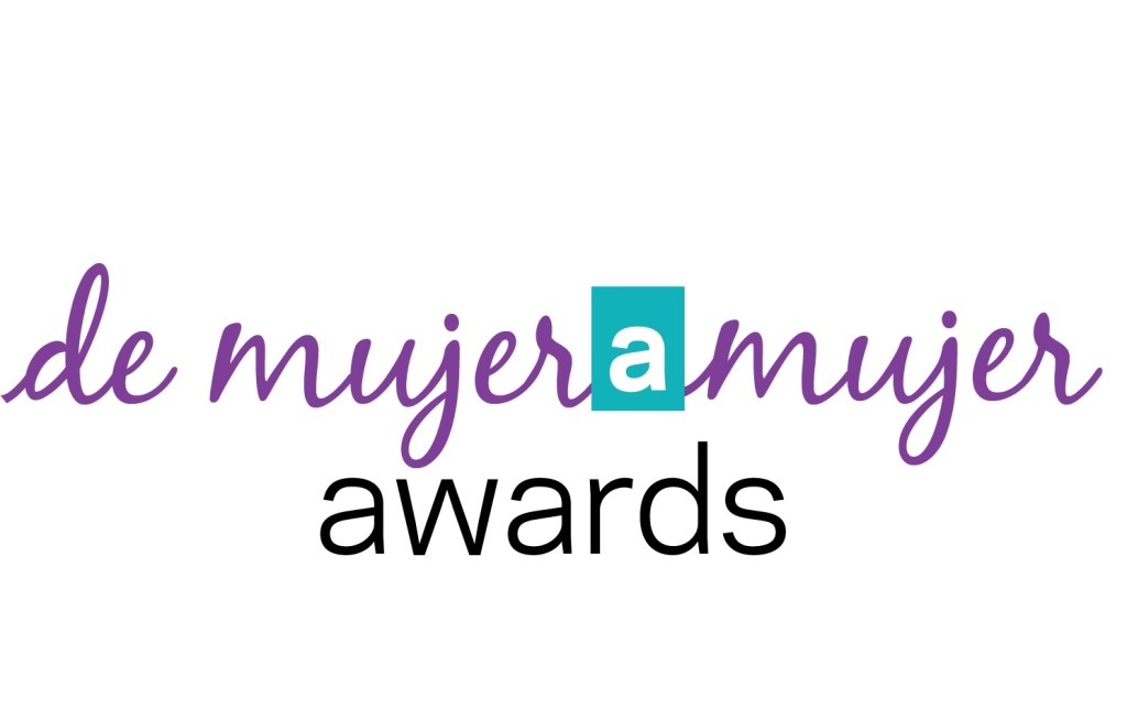 De Mujer a Mujer seeks nominations for Annual Awards