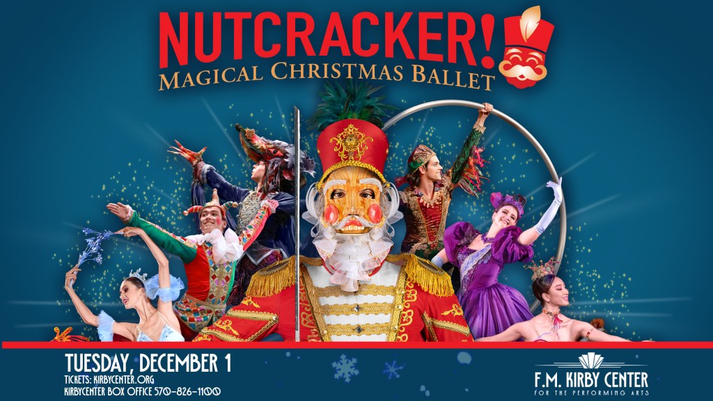 “Nutcracker! Magical Christmas Ballet” scheduled for Kirby Center