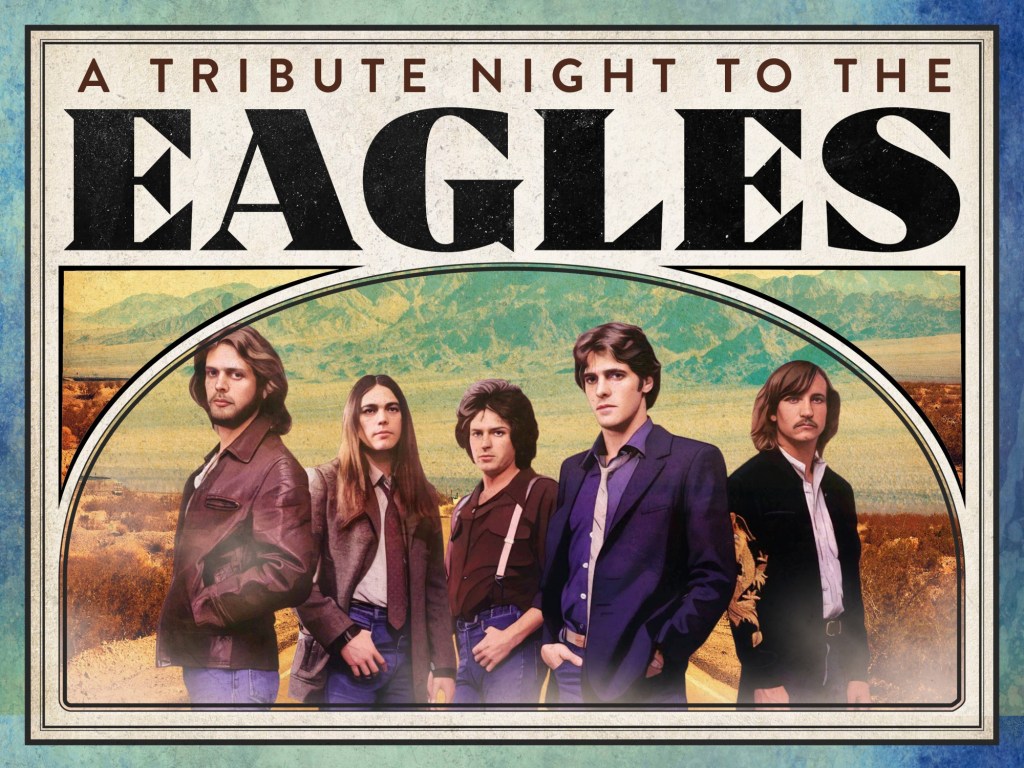 Eagles tribute band coming to the Scranton Cultural Center