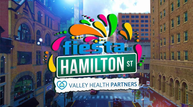 Fiesta on Hamilton Returns Bigger Than Ever on May 17 in Downtown Allentown