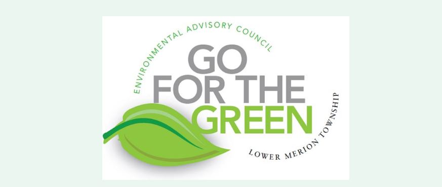 Lower Merion Go for the Green Awards are now accepting nominations