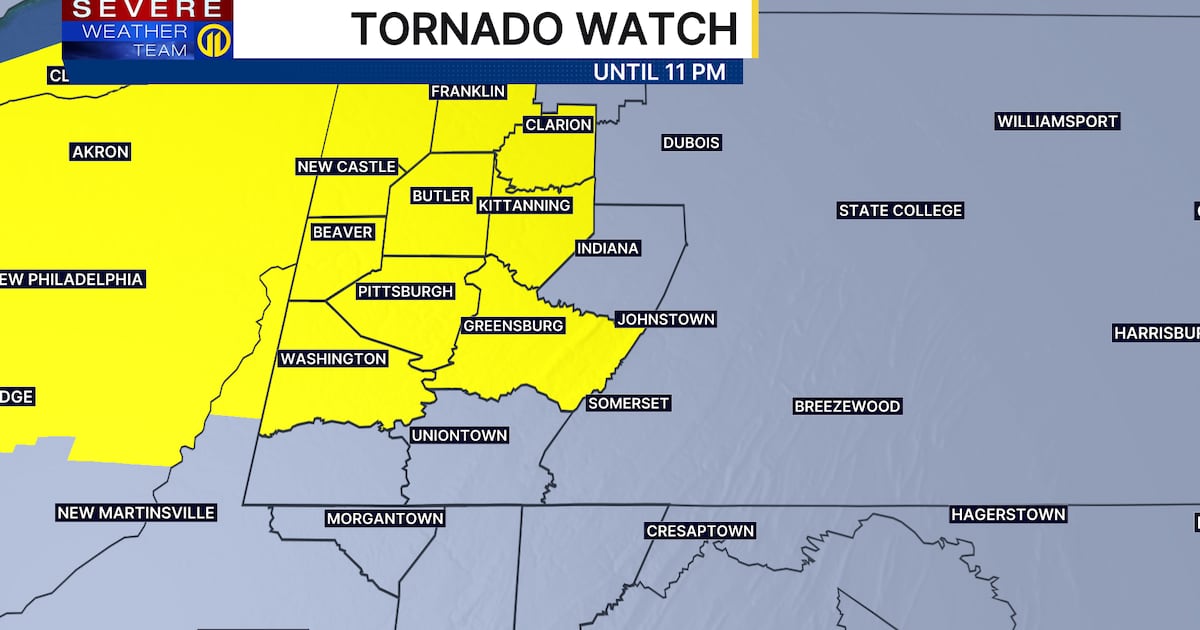 Tornado Watch issued for Western Pennsylvania communities