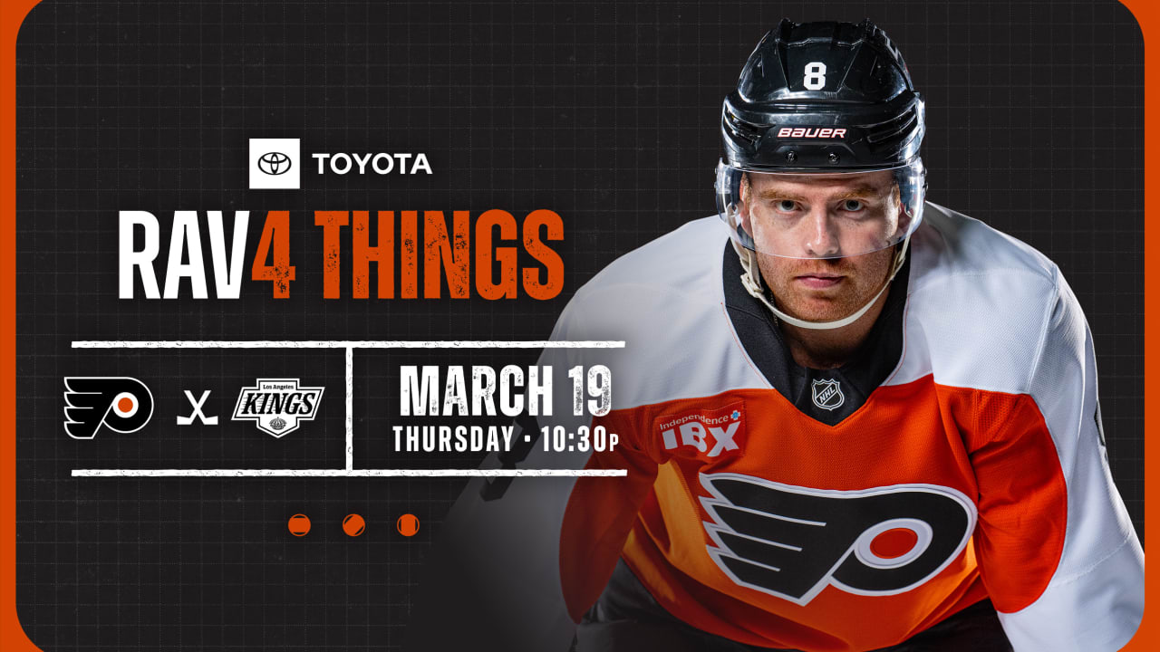 RAV4 Things: Flyers @ Kings