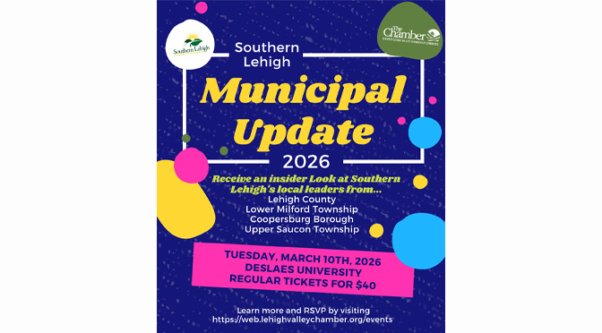 Southern Lehigh Municipal Update March 10th