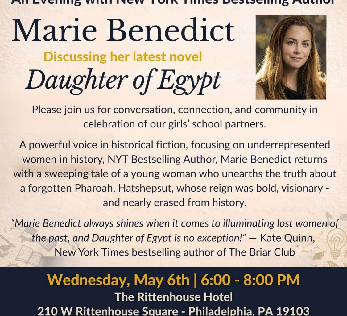 NYT Best Selling Author Marie Benedict Brings "Daughter of Egypt" to Philadelphia