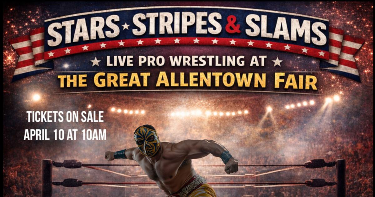 Stars, Stripes & Slams: Professional wrestling coming to Great Allentown Fair | Entertainment News