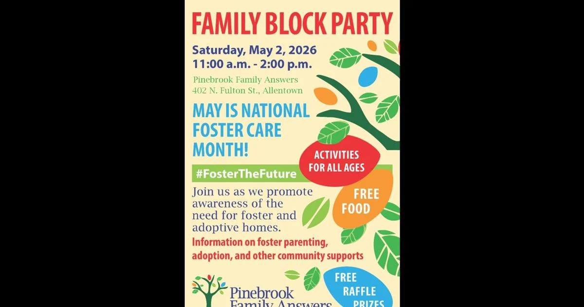 Pinebrook to celebrate National Foster Care Month with free community block party | Lehigh Valley Regional News