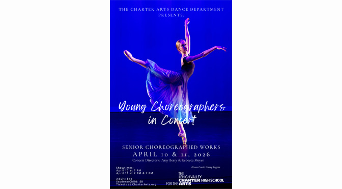 Teen Choreographers Showcase Original Works at Lehigh Valley Charter High School for the Arts