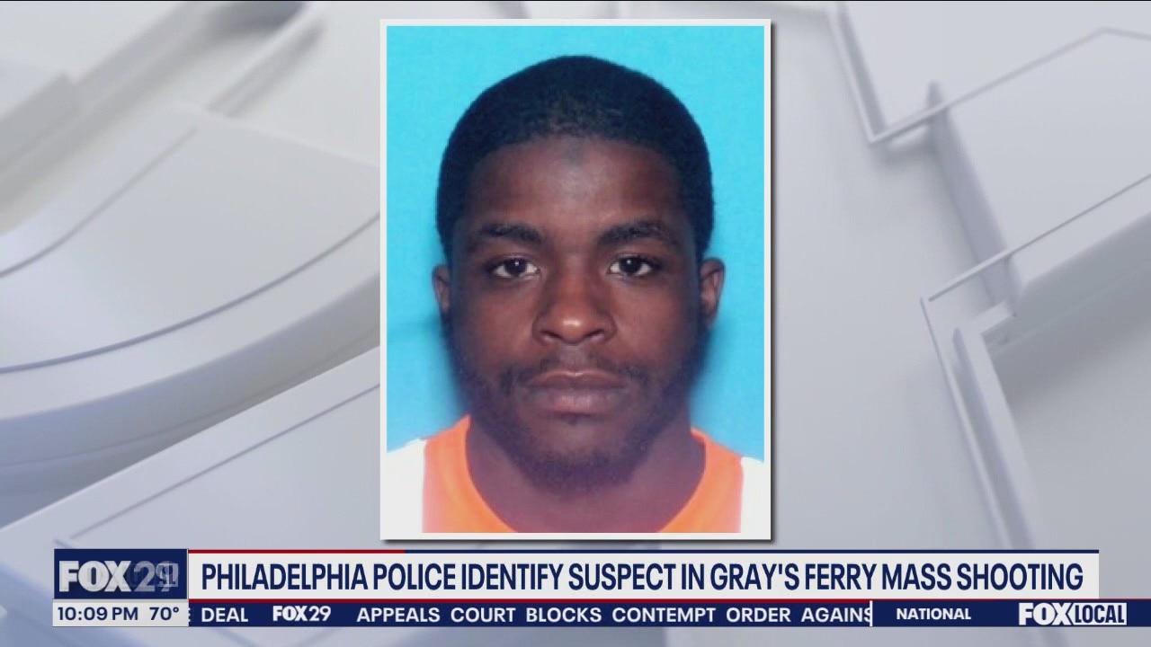 Philly police identify suspect in Grays Ferry mass shooting