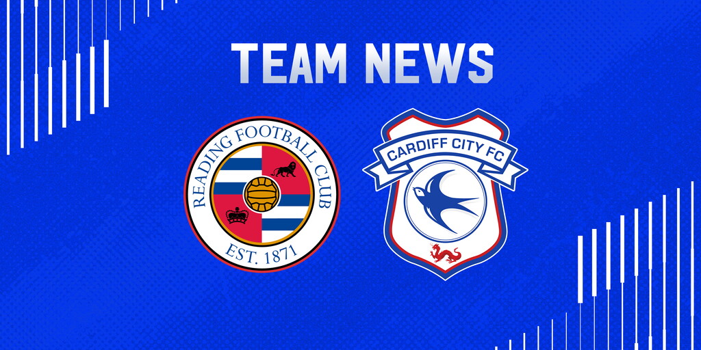 Team News | Reading vs. Cardiff City
