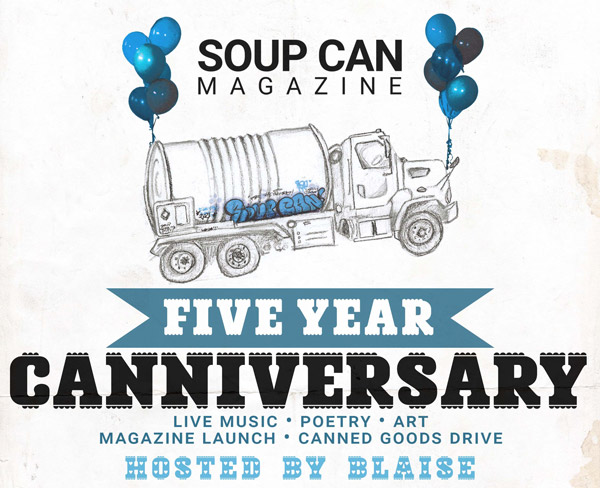 SOUP CAN Magazine to Celebrate Five Years With a Monumental Canniversary Event