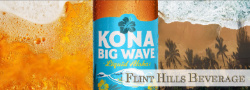 Catch the wave. Big Kona. Flint Hills Beverage - Osage City and Manhattan