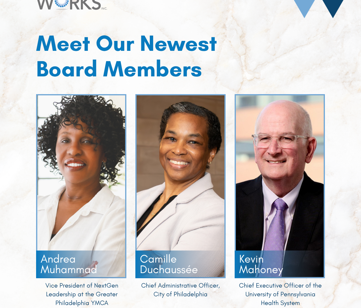 Philadelphia Works Welcomes Three Distinguished Leaders to its Board of Directors