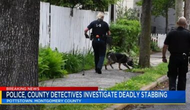 DA, Pottstown Police investigate fatal stabbing | Berks Regional News