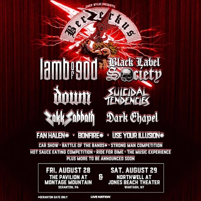 Zakk Wylde's Berzerkus Festival Hits Scranton and Jones Beach in August.Ghost Cult Magazine