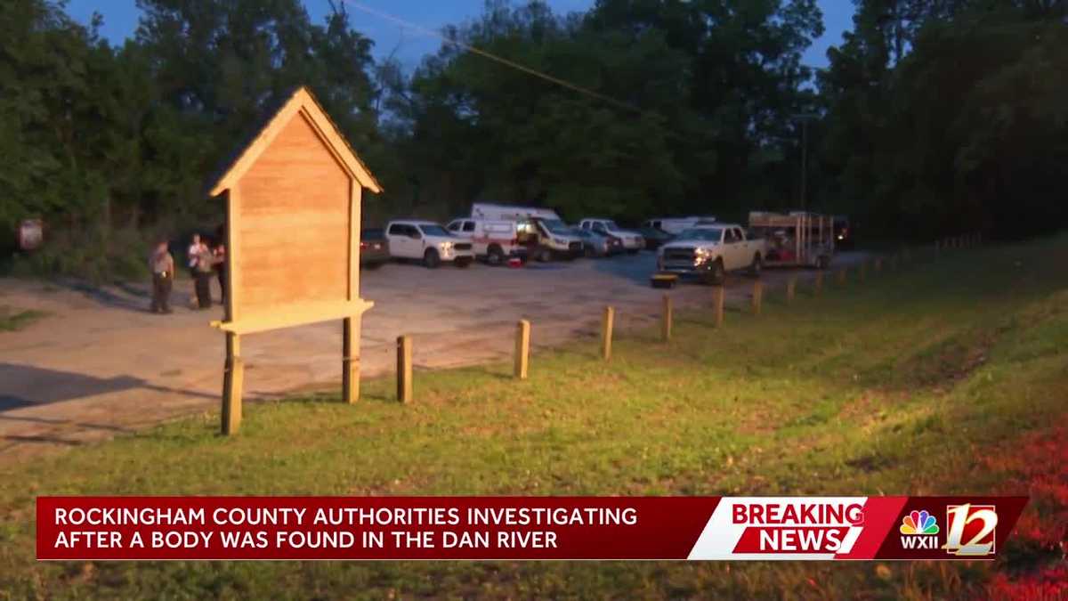 Body found in Dan River, Rockingham County sheriff confirms