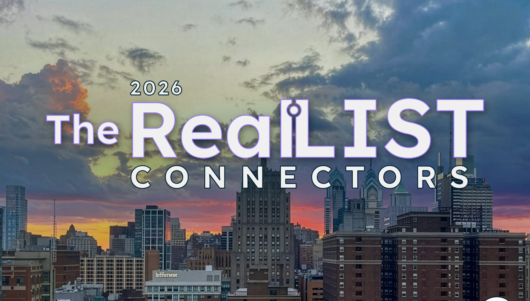 A city skyline at sunset with the text "2026 The RealLIST Connectors" displayed prominently over the buildings.