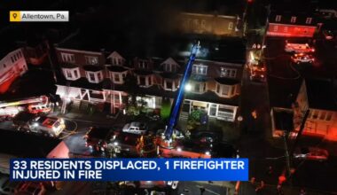 Several homes destroyed, 33 displaced after 4-alarm fire in Allentown, Pennsylvania