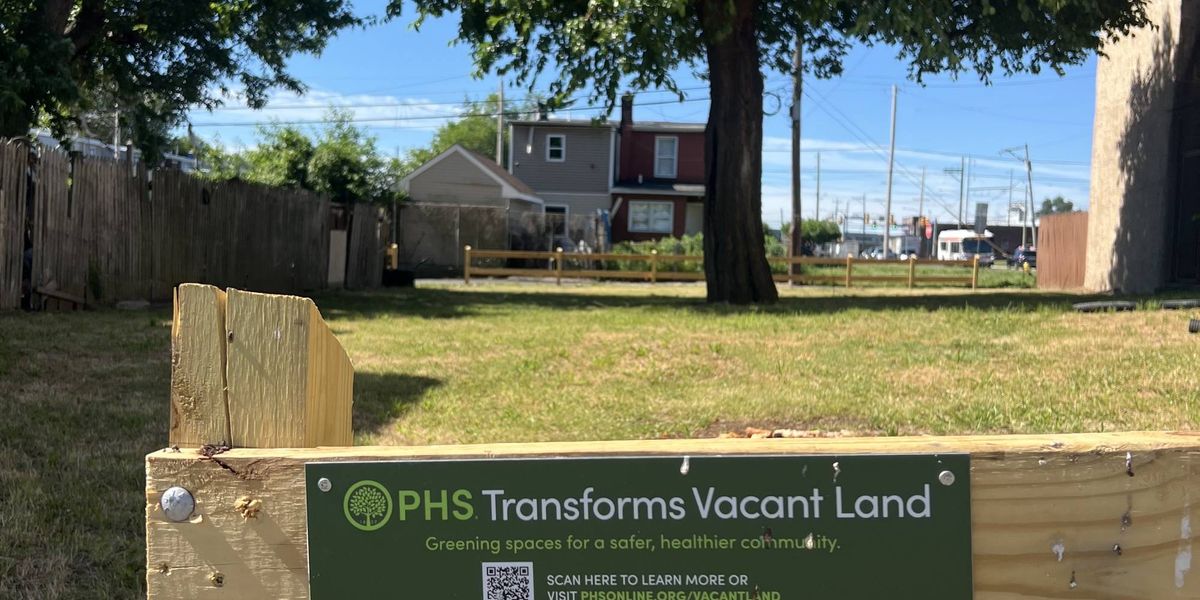 Pennsylvania Horticultural Society expands vacant lot transformation program into Chester