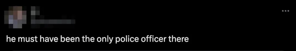 Tweet by @jihyoonist: "he must have been the only police officer there."