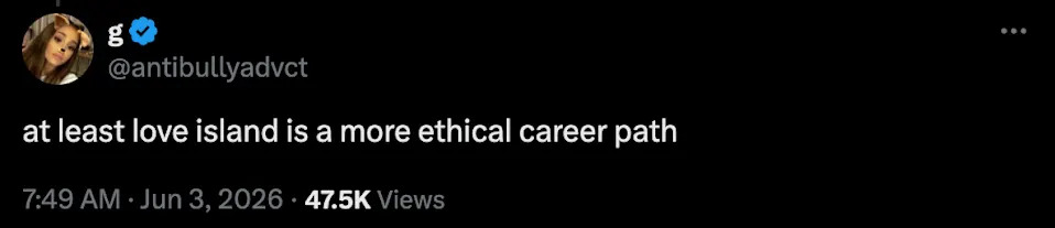 Tweet by user joking that "Love Island" is a more ethical career path