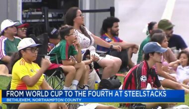 'The energy's been unbelievable': ArtsQuest celebrating World Cup, Independence Day with festivities this week | Bethlehem Area