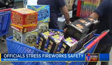 Police, 1st responders in Bethlehem stressing fireworks safety, ahead of Independence Day weekend | Bethlehem Area